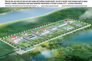 Dự án Cải tạo và xây dựng hệ thống thoát nước và xử lý nước thải thành phố Cà Mau, giai đoạn 1